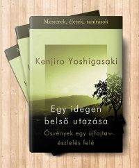 kenjiro-yoshigasaki-egy-idegen-belso-utazasa-e-konyv